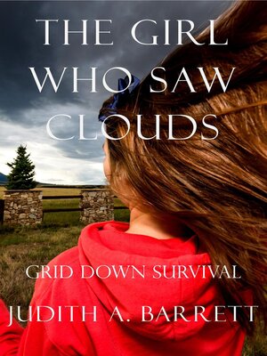 cover image of The Girl Who Saw Clouds